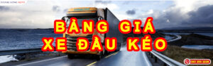 Bảng Giá Xe Đầu Kéo