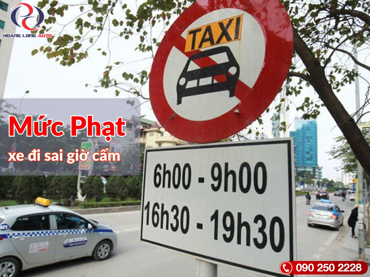 Mức Phạt Xe Đi Sai Giờ Cấm (1)